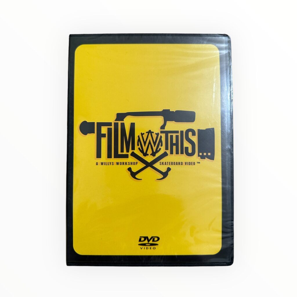 WORKSHOP VAULT | “FILM THIS” | DVD A WILLYS WORKSHOP Skateboard Film released in 2007